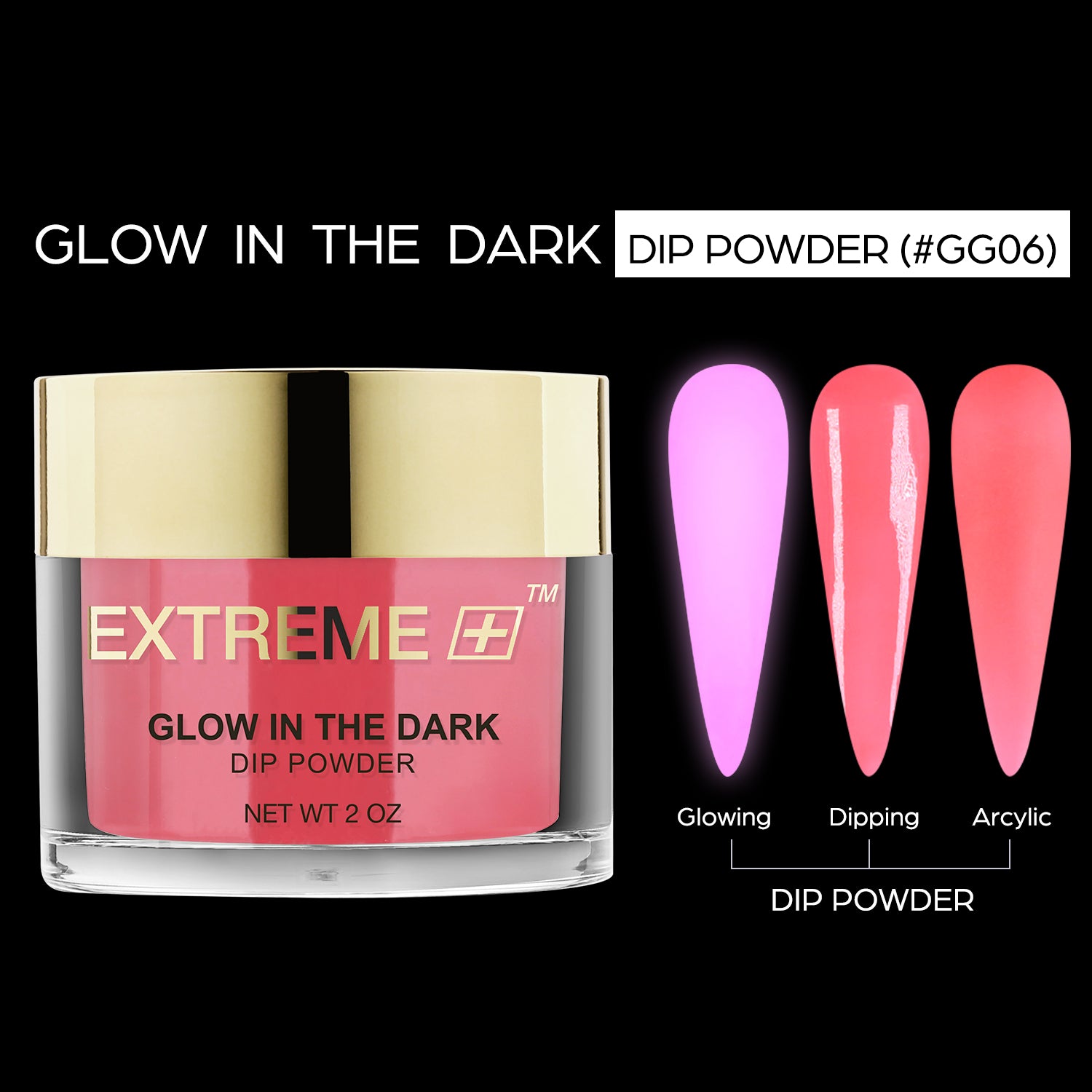 EXTREME+ SUPER Glow in the Dark Dip Powder 2 oz - #006