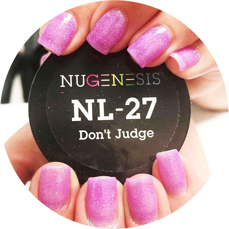 Nugenesis Dipping - NL 27 Don’t Judge